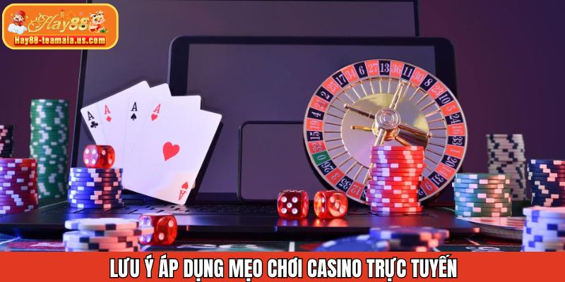 Những điều cần phải chú ý khi trải nghiệm các tựa game casino 